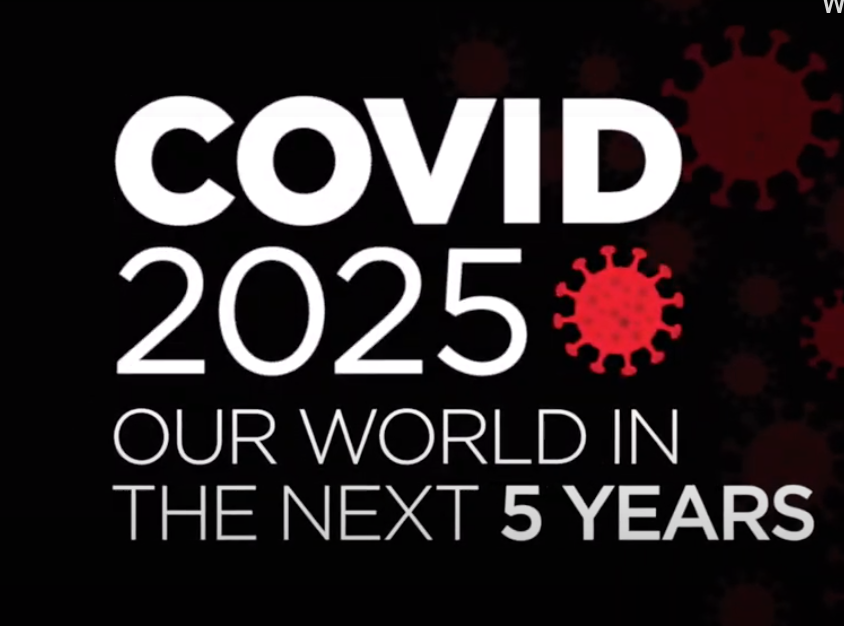 COVID 2025 How The Pandemic Is Changing Our World The University of